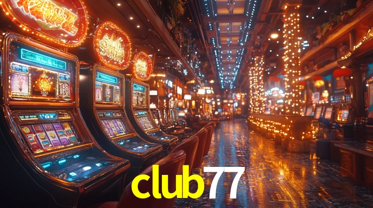 club77: Seu Cassino Premiado com Pagamentos Rápidos