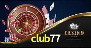 Welcome Bonus club77