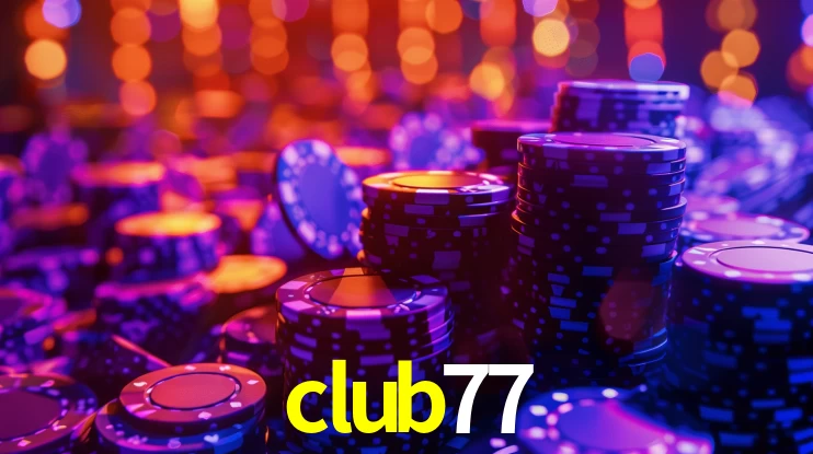 club77,club77 slot